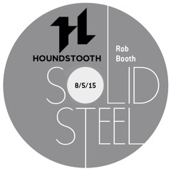 Solid Steel Radio Show 8/5/2015 Hour 1 - Rob Booth