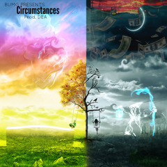 Circumstances - Ft. WaveyFredo