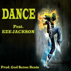 Dance by God Sense Beats feat. Eze Jackson