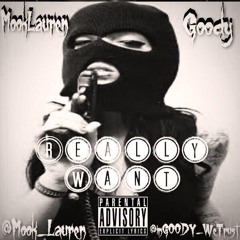 Really Want (Feat. Mook Lauren)