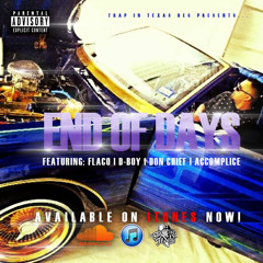 End of Days "NEW MUSIC"