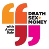 Death, Sex & Money Live - How Has Your Life Changed In A Year?