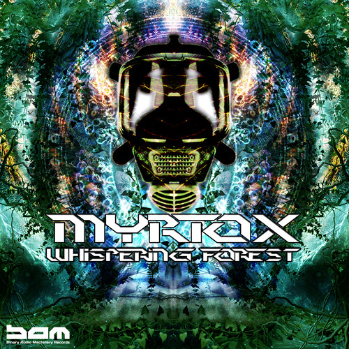 Myrtox - Whispering Forrest EP