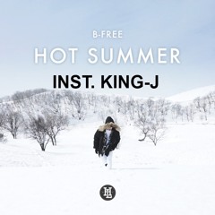 [FREE DL] Hot Summer (Inst) - King J