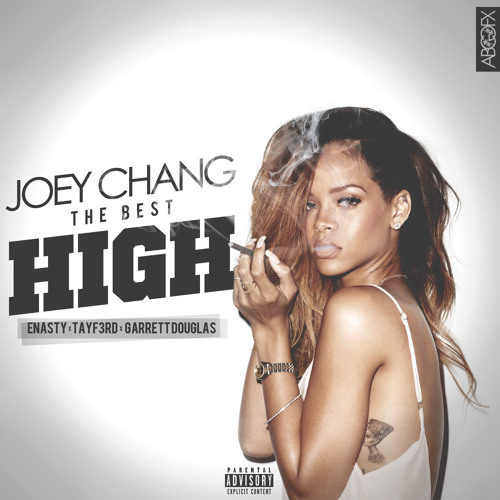 The Best High Ft. Enasty Tayf3rd Garrett Douglas
