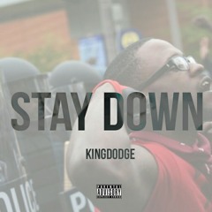 Stay Down