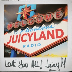 Welcome To JuicyLand feat. Nicci