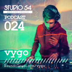 Studio 54 Podcast 024 - Vygo ( may 2015 )
