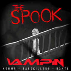 KSHMR - The Spook (feat. BassKillers & B3nte) (V4MP1N Remix)