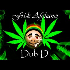 Dub D - Frisk Afghaner