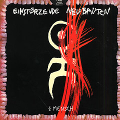 Einstürzende Neubauten - Der Tod Ist Ein Dandy