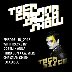 TOCACABANA RADIO SHOW 18_2015 ( FREE DOWNLOAD )
