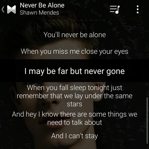 Shawn Mendes-NEVER BE ALONE [TRADUÇÃO] 