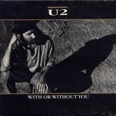 U2 - With Or Without You (Guitar Cover)