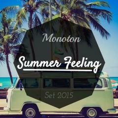 Monoton - Summer Feeling / May 15