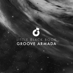 Groove Armada - Alright (Little Black Book)