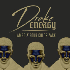 Energy (Lambo X Four Color Zack Bootleg)
