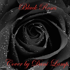 Black Roses (Nashville Cast: Clare Bowen Cover)