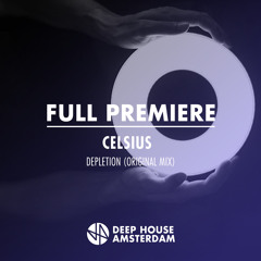 Full Premiere: Celsius - Depletion (Original Mix)