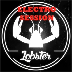 Lobster - Electro Session