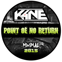 K4NE - Point of No Return (Minimal Set)