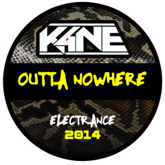 K4NE - Outta Nowhere (Mix)