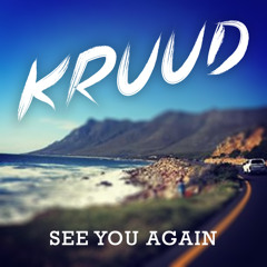 Wiz Khalifa - See You Again feat. Charlie Puth (Kruud remix)