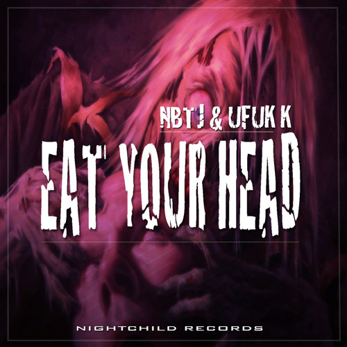 NBTJ & Ufuk K - Braincrackin_FreeDownload