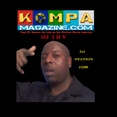 DJ IRV - "THE 100 MIX" (DJ Station #100)