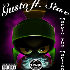 Marvin Tha Martian ft. Stax