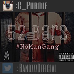 52 Bars ft Joe Gotti (prod. by Will Metty)