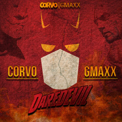 CORVO & GMAXX - Daredevil (Original Mix) [PRESS BUY TO DOWNLOAD]
