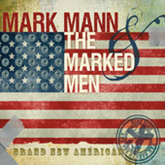 Loose Change - Mark Mann & the Marked Men