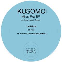 KUSOMO - A Minus (Original Mix)