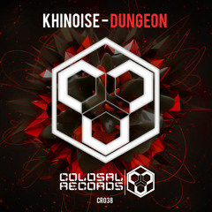 Khinoise- Dungeon (Original mix)(OUT NOW)