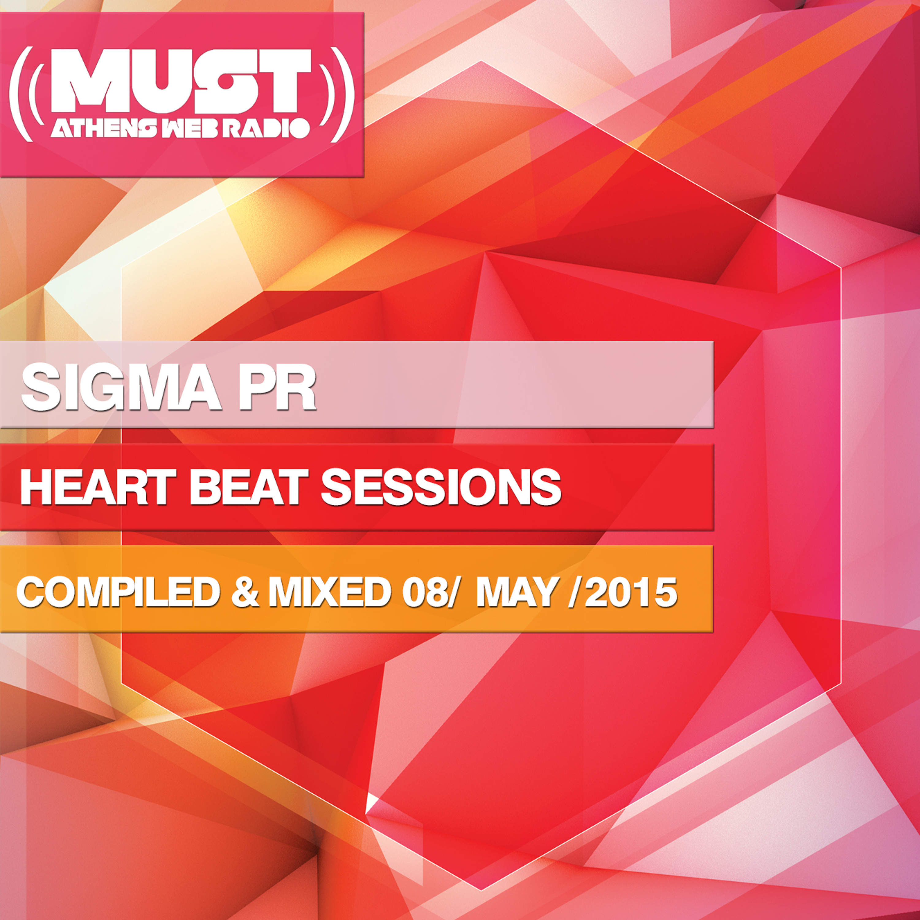 Dj Stergios T. Aka Sigma Pr - H.B.S.  08 May 2015 @ Radio Must (Athens) episode artwork