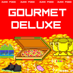 Gourmet Deluxe (#RareJunkFoodMix)