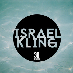 Thirty a Week #1 - Israel Kling