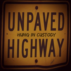 Hung In Custody