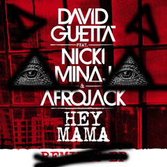 David Guetta Feat Nicki Minaj & Afrojack - Hey Mama (Swan's Illuminati Remix)