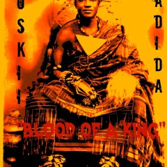 Oskii Adida - Blood Of A King Prod by Short E