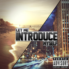 J - Let Me Introduce Myself