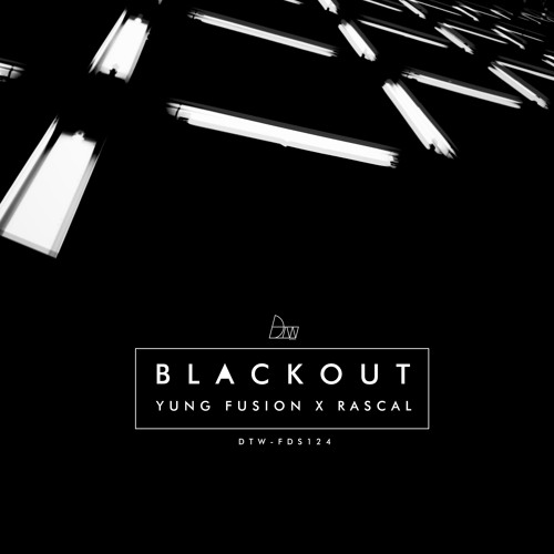Yung Fusion x Rascal - Blackout | Free Download series