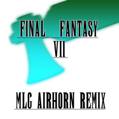 Final Fantasy 7 battle theme (MLG Airhorn Remix)