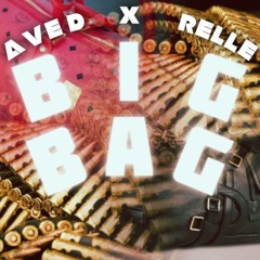 Big Bag Ft. Relle (Prod. By @YoungKrypton)