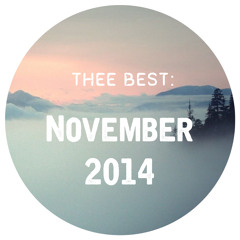 THEE BEST: Nov '14