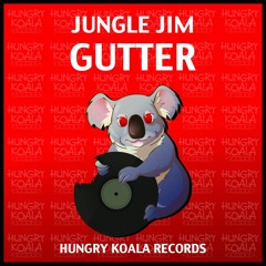 Jungle Jim - Gutter (Original Mix)