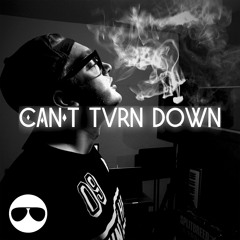 Can't Turn Down (Free download)