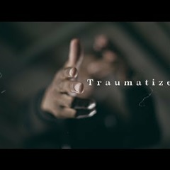 TRAUMATIZED 130BPM (@NONSTOPSHAD)