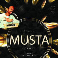 Edutainment Series: Y'all Musta Forgot (R&B Vol. 1)